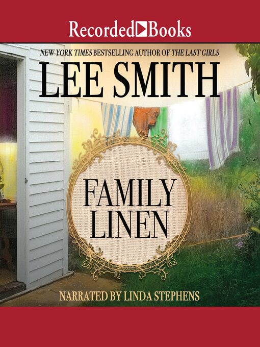 Title details for Family Linen by Lee Smith - Wait list